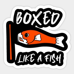 boxed like a fish Sticker